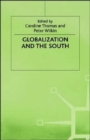 Image for Globalization and the south