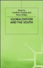 Image for Globalization and the South