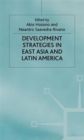 Image for Development Strategies in East Asia and Latin America