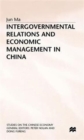 Image for Intergovernmental Relations and Economic Management in China