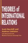 Image for THEORIES INTERNATIONAL RELATIONS HC