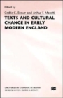 Image for Texts and Cultural Change in Early Modern England