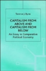 Image for Capitalism from above and capitalism from below  : an essay in comparative political economy