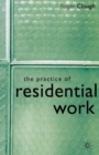 Image for The practice of residential work