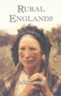 Image for Rural Englands  : labouring lives in the nineteenth century