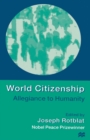 Image for World citizenship  : allegiance to humanity