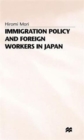 Image for Immigration Policy and Foreign Workers in Japan