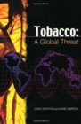 Image for Tobacco A Global Threat