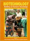 Image for Biotechnology  : building on farmers&#39; knowledge