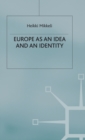 Image for Europe as an idea and an identity