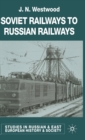 Image for Soviet railways to Russian railways