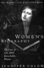 Image for The Macmillan dictionary of women&#39;s biography