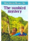 Image for Way Ahead Readers 5a:Sunbird Mystery