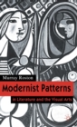 Image for Modernist patterns  : in literature and the visual arts