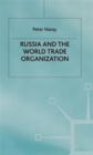 Image for Russia and the World Trade Organization