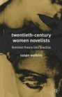 Image for Twentieth-century women novelists  : feminist theory into practice
