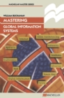 Image for Mastering global information systems