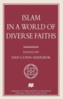 Image for Islam in a World of Diverse Faiths