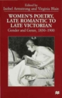 Image for Women’s Poetry, Late Romantic to Late Victorian