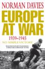 Image for Europe at war  : 1939-1945
