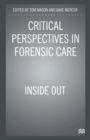 Image for Critical Perspectives in Forensic Care
