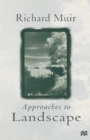 Image for APPROACHES TO LANDSCAPE