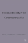 Image for Politics and society in contemporary Africa