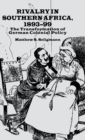 Image for Rivalry in Southern Africa, 1893-99  : the transformation of German colonial policy