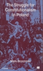 Image for The struggle for constitutionalism in Poland