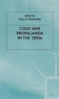 Image for Cold-War Propaganda in the 1950s