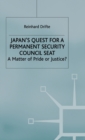 Image for Japan&#39;s quest for a permanent Security Council seat  : a matter of pride or justice?