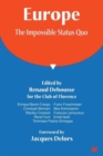 Image for Europe: The Impossible Status Quo