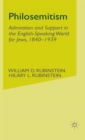 Image for Philosemitism  : admiration and support in the English-speaking world for Jews, 1840-1939