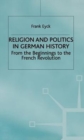 Image for Religion and Politics in German History
