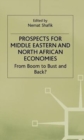 Image for Prospects for Middle Eastern and North African economies  : from boom to bust - and back?