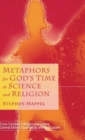 Image for Metaphors for God&#39;s Time in Science and Religion
