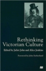 Image for Rethinking Victorian Culture