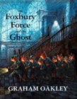 Image for The Foxbury Force and the ghost