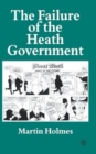 Image for The failure of the Heath government