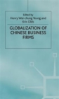 Image for The Globalisation of Chinese Business Firms