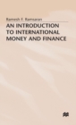 Image for An introduction to international money and finance