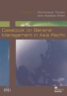 Image for Casebook on General Management in Asia Pacific