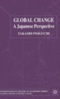 Image for Global change  : a Japanese perspective
