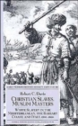 Image for Christian slaves, Muslim masters  : white slavery in the Mediterranean, the Barbary Coast, and Italy, 1500-1800