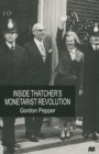 Image for Inside Thatcher&#39;s Monetarist Revolution