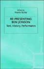 Image for Re-Presenting Ben Jonson
