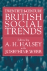 Image for Twentieth-Century British Social Trends
