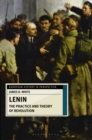 Image for Lenin  : the practice and theory of revolution