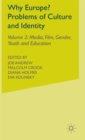 Image for Why Europe?  : problems of culture and identityVol. 2: Media, film, gender, youth and education