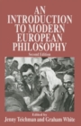 Image for An Introduction to Modern European Philosophy